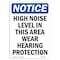 Signmission OSHA Notice, 5" Height, High Noise Level In This Area Sign, 5" X 3.5", Portrait OS-NS-D-35-V-13481 - alternate 1